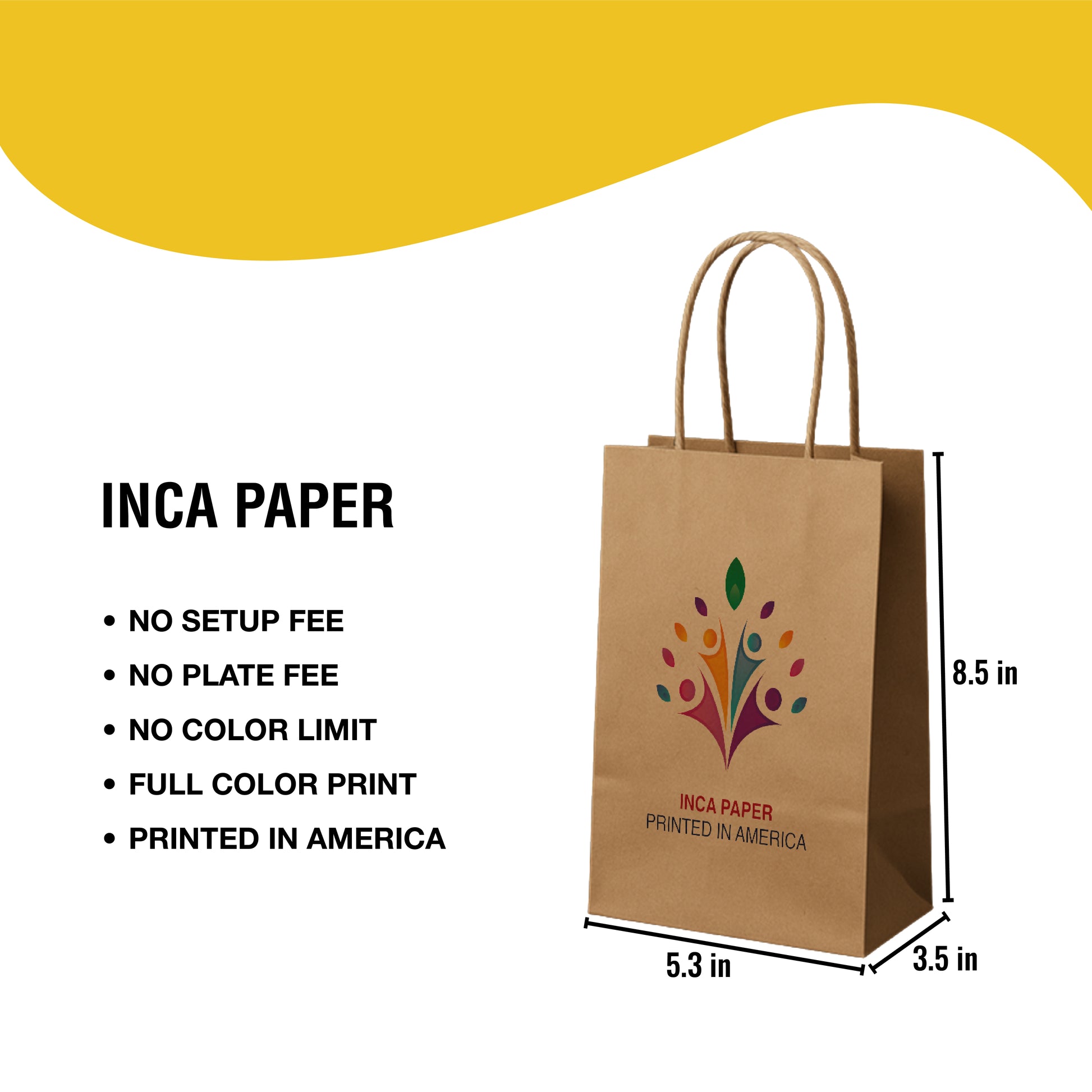 Key features of Printed Brown Kraft Paper Bags with Twisted Handles (5.3 × 3.5 × 8.5) — no setup fee, no plate fee, unlimited color options. Custom printed bags for branding and personalized shopping bags.